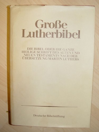 Große Luther - Bibel. Schwarze Ausgabe