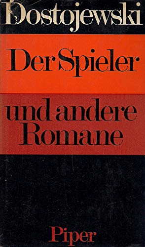 Der Spieler Und Andere Romane