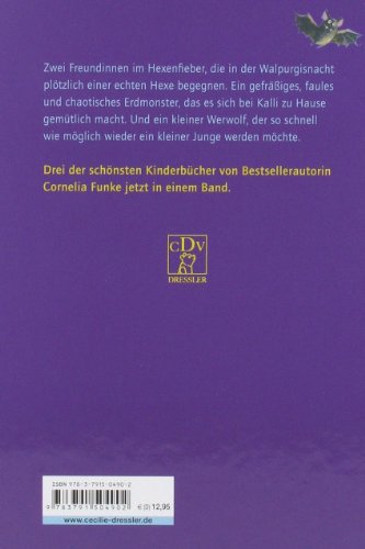 Krötengift und Hexenspucke: Drei Romane