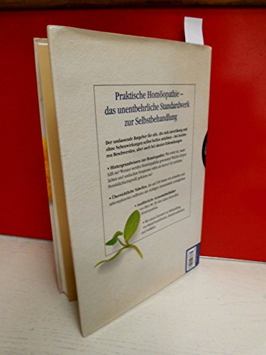 Praktische Homöopathie: Das neue Handbuch. Das richtige Mittel schnell und sicher finden. Mit grossem Symptome-Wegweiser
