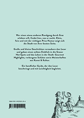 Graz genießt anders: Große und kleine Geschichten