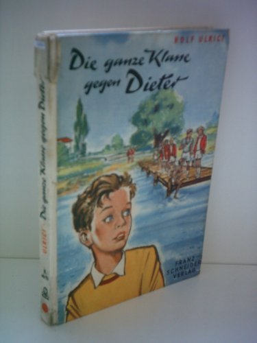 Rolf Ulrici: Die ganze Klasse gegen Dieter