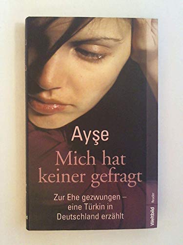 Mich hat keiner gefragt.