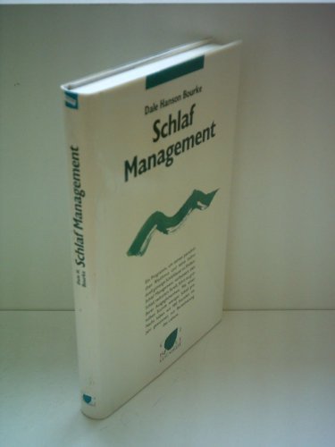 Dale Hanson Bourke: Schlaf Management