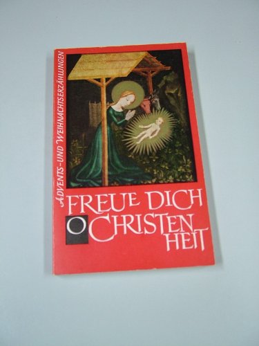 Freue dich o Christenheit