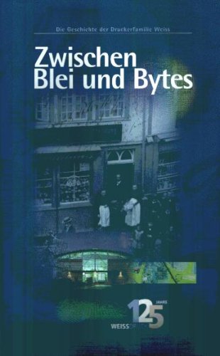 Zwischen Blei und Bytes Die Geschichte der Druckerfamilie Weiss