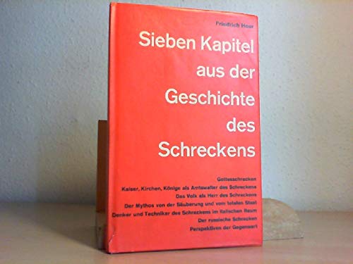 Sieben Kapitel aus der Geschichte des Schreckens.