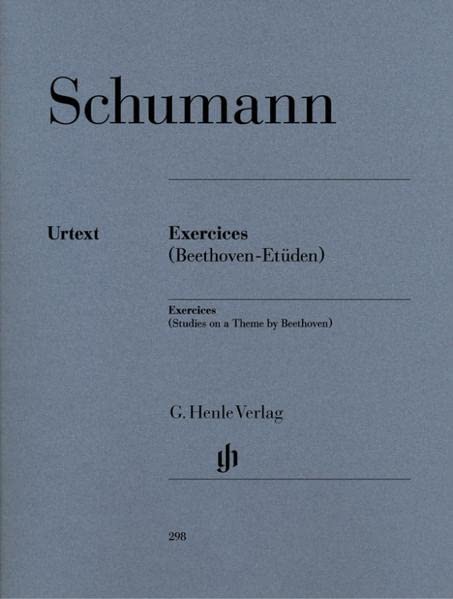 Exercices - Etüden in Form freier Variationen über ein Thema von Beethoven (Erstausgabe): Besetzung: Klavier zu zwei Händen (G. Henle Urtext-Ausgabe)