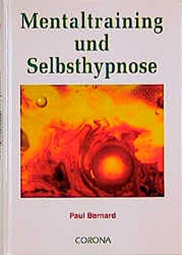 Mentaltraining und Selbsthypnose