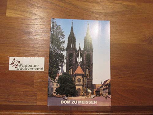Der Dom zu Meissen.