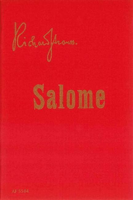 Salome: Music Drama in one act. op. 54. Livret.