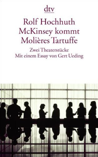 McKinsey kommt Molières Tartuffe: Zwei Theaterstücke