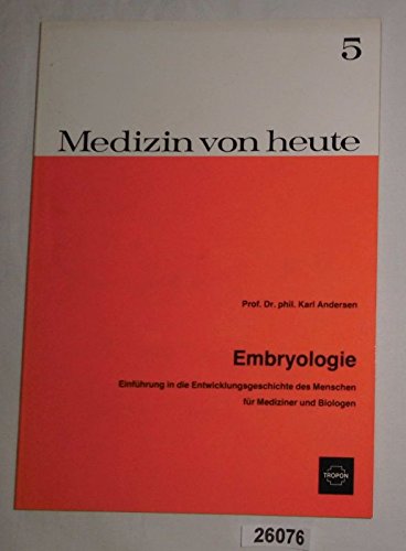 Bestell.Nr. 526076 Embryologie - Medizin von heute 5