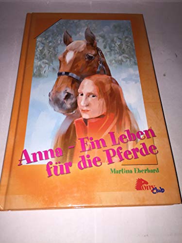 Anna - ein Leben für die Pferde.