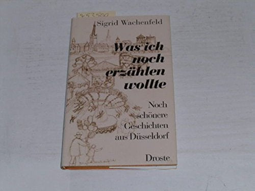 Was ich noch erzählen wollte