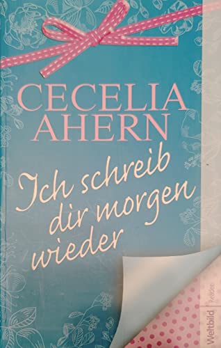 Ich schreib dir morgen wieder