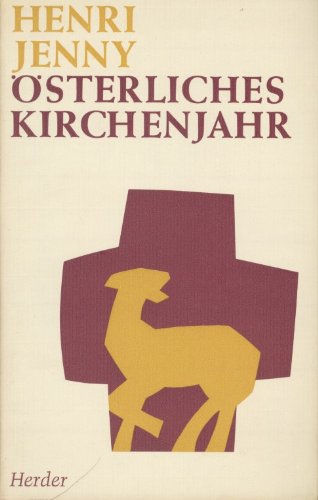 Österliches Kirchenjahr