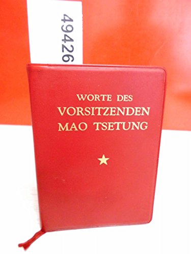 Worte des Vorsitzenden Mao Tsetung. (Kleinformat).