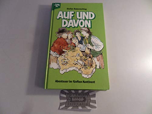 Auf und Davon - Abenteuer im fünften Kontinent