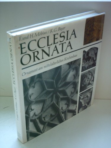 ECCLESIA ORNATA - Ornament am mittelalterlichen Kirchenbau