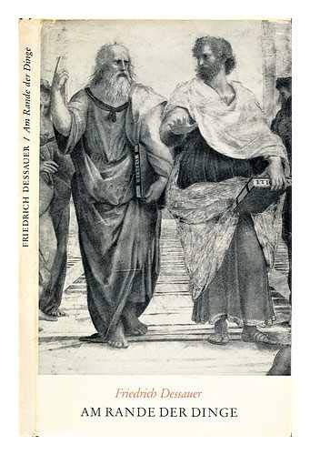 Am Rande der Dinge Über das Verhältnis von Wissen und Glauben