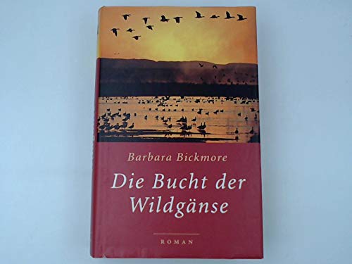 Die Bucht der Wildgänse