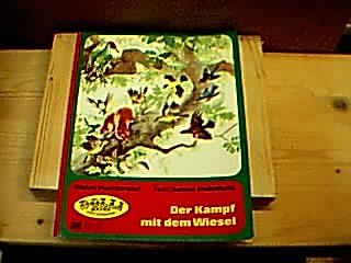 Der Kampf mit dem Wiesel. (= Dolli Bücher Junior International).