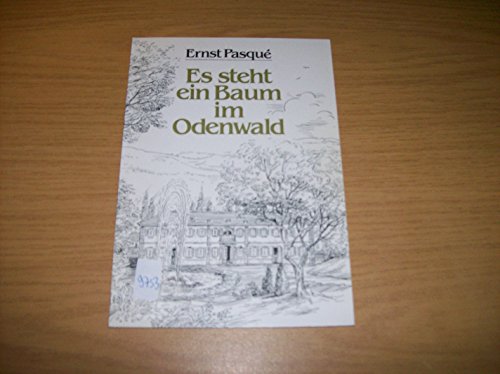 Es steht ein Baum im Odenwald. Eine Erzählung von der Bergstraße