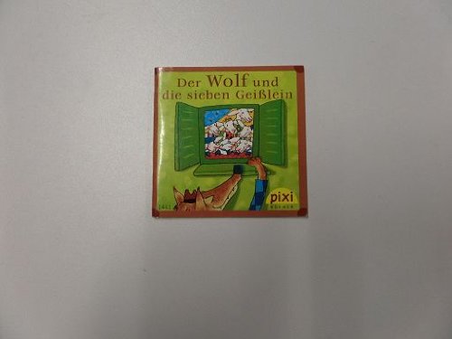 Der Wolf und sieben Geißlein - pixi Büchlein Serie 161-Nr.1441