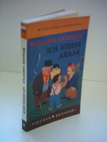 William Saroyan: Ich heisse Aram