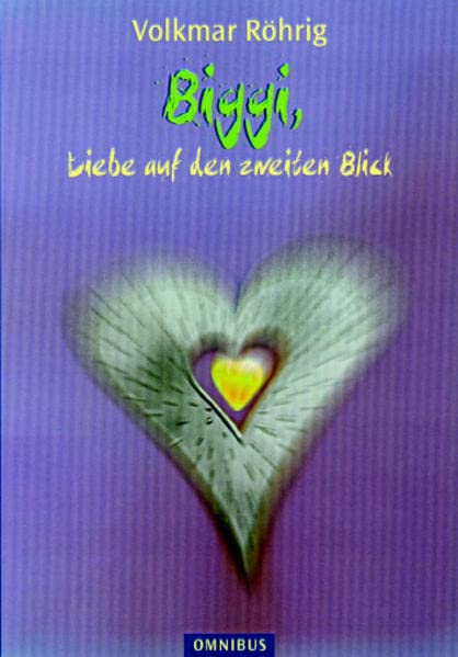 Biggi- Liebe auf den zweiten Blick