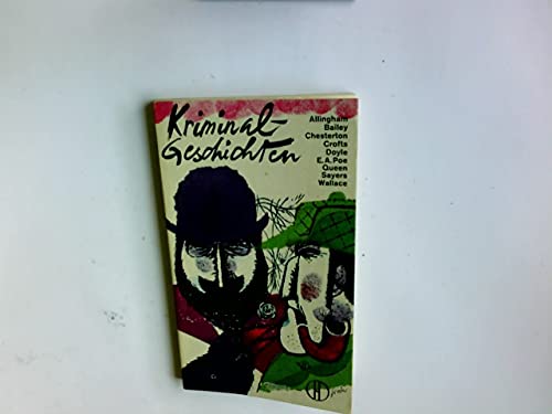 Kriminalgeschichten : 9 Meisterdetektive in Aktion.