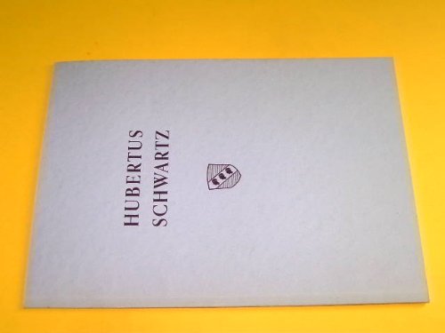 Hubertus Schwartz. Eine Darstellung seines Lebens und Wirkens.