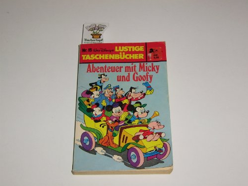 Lustiges Taschenbuch LTB Nr. 15 - Abenteuer mit Micky und Goofy Walt Disney Lustige Taschenbücher