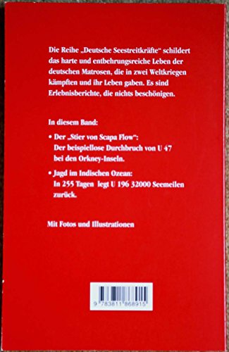 Deutsche Seestreitkräfte in Erlebnisberichten - Stählerne Haie
