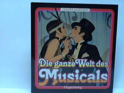 Die ganze Welt des Musicals.