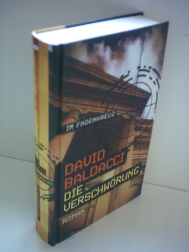 David Baldacci: Die Verschwörung