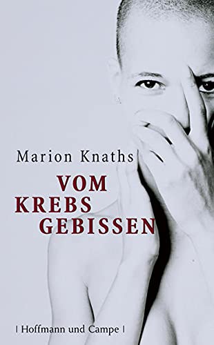 Vom Krebs gebissen