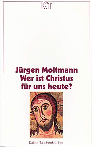 Wer ist Christus für uns heute?