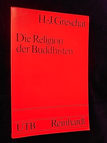 Die Religion der Buddhisten