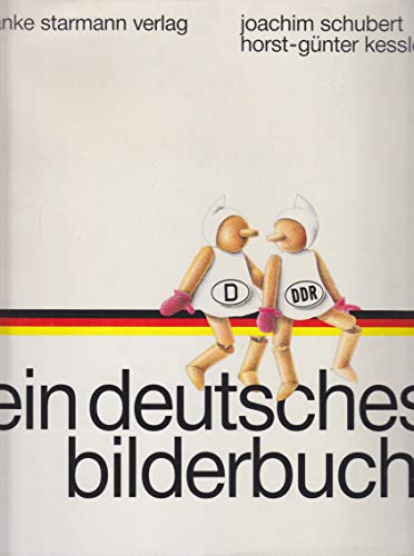 Ein deutsches Bilderbuch. Deutsch/deutschen Beziehungen