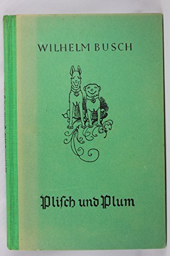 Plisch Und Plum. Mit 101 Zeichnungen