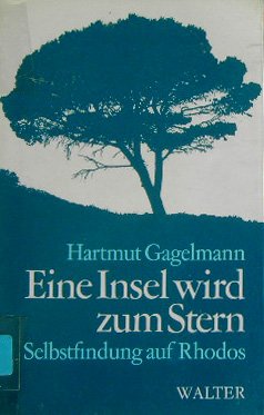 Eine Insel wird zum Stern. Selbstfindung auf Rhodos