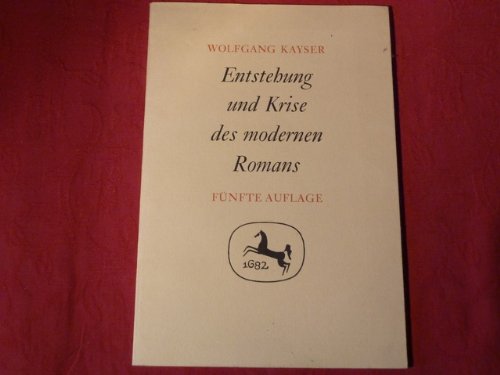 Entstehung und Krise des Modernen Romans