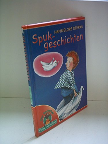 Hannelore Dierks: Spukgeschichten