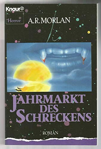 Jahrmarkt des Schreckens (Knaur Taschenbücher. Romane, Erzählungen)
