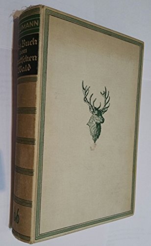 Das Buch vom deutschen Wald