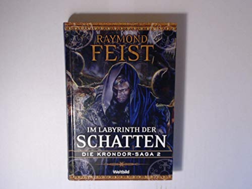 Im Labyrinth der Schatten Die Krondor-Saga 2
