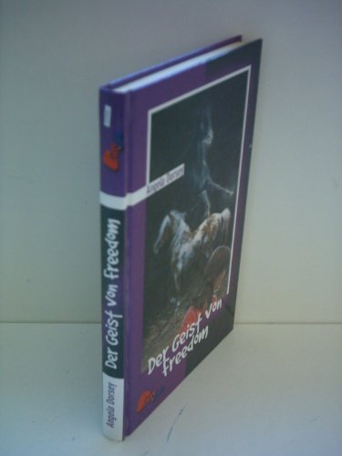 Angela Dorsey: Der Geist von Freedom