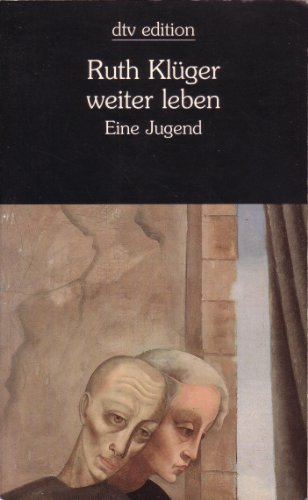 weiter leben: Eine Jugend (dtv Literatur)